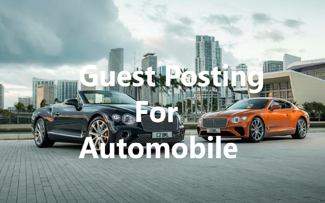 Guest Posting website for Automobile Categroy