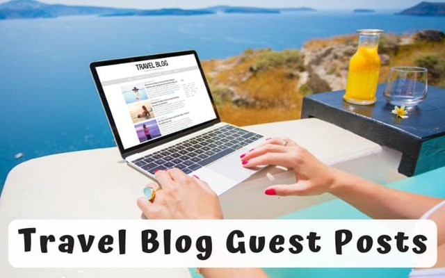 Free guest blogging website for Travel